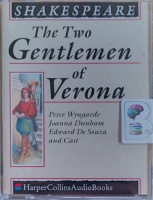 The Two Gentlemen of Verona written by William Shakespeare performed by Peter Wyngarde, Joanna Dunham, Edward De Souza and Aubrey Woods on Cassette (Full)